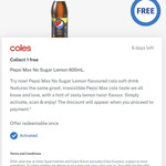Claim a Free Pepsi Max No Sugar Lemon 600ml @ Coles via Flybuys App (Activation Required)