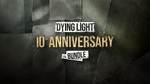 [PC, Epic, GOG, Steam] Free DLC - Dying Light - 10th Anniversary Bundle (Base Game Required) @ Epic Games, GOG, Steam