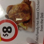 Coles Family Chicken $8