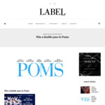 Win a Double Pass to Poms from Label Magazine