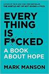 Everything Is F*cked: A Book about Hope (Hardcover) $14.12 + Delivery ($0 with Prime/ $39 Spend) @ Amazon AU