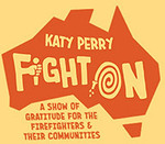 [BF, VIC] Katy Perry - Free Concert for Firefighters, Bushfire Victims @ Ticketek