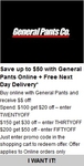 General Pants - Save up to $50 Online + Free Next Day Delivery*
