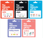 15% off Selected Ultimate Gift Cards (Style, Him, Active, Baby or Eats Gift Card) @ Woolworths