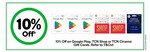 10% off Google Play, TCN Shop and TCN Cinema Gift Cards @ Woolworths