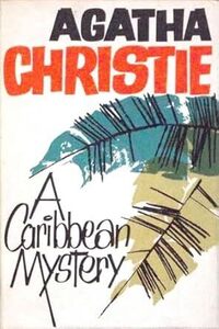 [eBook] Free Agatha Christie Novels: A Caribbean Mystery & The Mysterious Affair at Styles (Original Classic Editions) @ Amazon