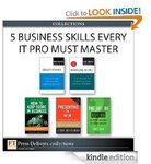 Free eBooks: 5 Business Skills Every IT Pro Must Master (Collection) RRP US $114.99 Now $0