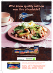 50% off 100g Paramount Wild Alaskan Red Salmon at Woolworths. (Print-Out Voucher)
