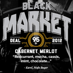 Black Market Cabernet Merlot 2012 $104.40 Per Dozen + $9 Delivery @ VinoMofo