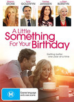 Win One of 6 A Little Something for Your Birthday DVDs @ Femail.com.au