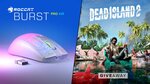 Win a Copy of Dead Island 2 and a Burst Pro Air Gaming Mouse from ROCCAT