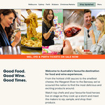 2-for-1 Entry Tickets to the Good Food & Wine Show: Melbourne (31/5-2/6), Sydney (21-23/6) or Perth (19-21/7) $42 + $1.04 Fee