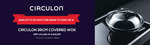 Win 1 of 2 Circulon C-Series 36cm Non-Stick Wok Valued at $449.95 Each from Circulon Australia [New Sign-Ups]