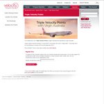 Triple Velocity Points When Flying Virgin Australia between 8 January and 30 September 2015