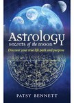 Win 1 of 9 'Astrology Secrets of the Moon' book by Patsy Bennett from Lifestyle.com.au