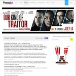 [VIC / NSW] Our Kind of Traitor  - 2 for 1 Cinema Voucher (Buy 1 Get 1 Free) + $4.95 Postage @ Promotix