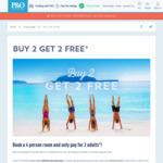 Buy 2 Get 2 Free @ P&O Cruises