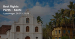 Perth (PER) to Kochi, India (COK) from $292 Return on Malindo Air (July/August) @ BeatThatFlight