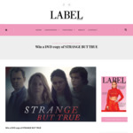 Win a DVD Copy of Strange But True from Label Magazine