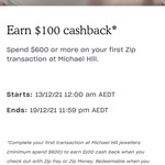 $100 Cashback on $600 Spend at Michael Hill @ Zip
