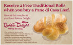 Bakers Delight - Buy One Loaf, Get 2 Rolls Free