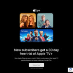 30 Days Free Apple TV+ (New & Eligible Returning Subscribers, Payment Card Verification Required) @ Apple