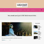 Win a Double Movie Pass to The Great Lillian Hall from Gold Coast Magazine