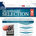 FREE eBooks from THE AUSTRALIAN Commencing Saturday 9th Feb. to Sunday 17th Feb