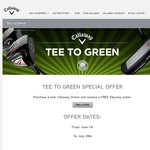 Free Odyssey Putter (RRP~ $180) with Callaway X-Hot Driver (RRP $339) @ Selected Outlets