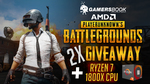 Win an AMD Ryzen™ 7 1800X CPU Worth $669 or 1 of 2 Copies of PlayerUnknown's Battlegrounds from AMD/Gamersbook
