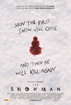 Win 1 of 50 DPs to an Advanced Screening of The Snowman (Ade/Bris/Per/Melb/Syd) from Filmink
