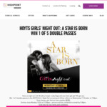 Win 1 of 5 Double Passes to The HOYTS Girls' Night out Screening of 'A Star Is Born' on 17/10 at Highpoint, VIC
