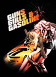 Guns, Girls, & Gasoline - 6 Movies for ~ $9.60 @ Zavvi