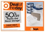 Target - Deal of The Day - 50% off Plastic and Decor Storage - Today & In Store Only