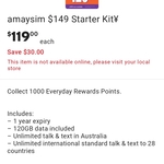 amaysim $149 Starter Pack for $119 (1000 Rewards Points,1 Year Expiry, Unlimited Calls Aus & 28 Countries, 120 GB) @ Woolworths