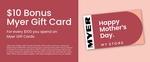 Bonus $10 Gift Card for Every $100 Spent on MYER Gift Cards @ MYER