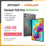 Teclast T50 Pro (11" 2K, Android 13, 8GB/256GB, Helio G99, 4G) US$165.74 (~A$246.37) Delivered @ Teclast Official AliExpress