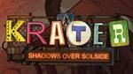 Krater - Collector's Edition - $3.20 / Tiny & Big - $2 (Both Steam) via GMG