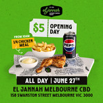 [VIC] Quarter Chicken, Chips and Drink $5 @ El Jannah (Swanston St)