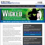 Perth - Get The West Australian Delivered from $2.95/Week, Get Double Pass to Wicked The Musical