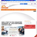 Win a Trip for 2 to Singapore for The Premiere of 'The Huntsman' from Channel 7