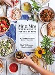 Win 1 of 10 Prize Packs (Includes Mr & Mrs Wilkinson “How It Is at Home” Cookbooks + Cobram Estate Premium Olive Oil)
