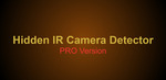 (Android) $0 FREE Hidden IR Camera Detector Pro (Was $2.69) @ Google Play