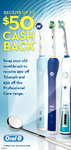 Oral B Tooth Brush - $50 or $30 Cash Back