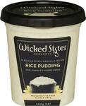 ½ Price Wicked Sister Vanilla Bean Rice Pudding 500g $2.50 @ Woolworths