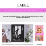 Win a Copy of The Book Miss Dior A Story of Courage and Couture by Justine Picardie from Label Magazine