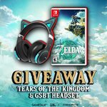 Win a Copy of The Legend of Zelda: Tears of the Kingdom + G5BT Headphones from Last of Cam