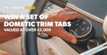 Win a Set of Dometic Trim Tabs from Dometic
