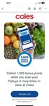 Collect 1,000 Bonus Points When You Scan Your Flybuys 3x In-Store at Coles @ Flybuys (Activation Required)