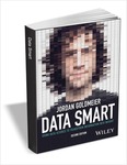 [eBook] Data Smart: Using Data Science to Transform Information into Insight, 2nd Edition - Free @ Tradepub